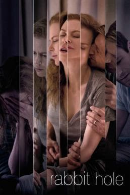 ดูหนังออนไลน์ฟรีเรื่อง Rabbit Hole (2010) ฝ่าใจฝัน วันใจสลาย ดูหนังออนไลน์ HD พากย์ไทย HD