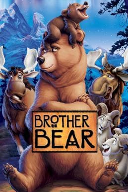 ดูหนังออนไลน์ฟรีเรื่อง Brother Bear (2003) มหัศจรรย์หมีผู้ยิ่งใหญ่ ดูหนังออนไลน์ HD พากย์ไทย HD