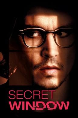 ดูหนังออนไลน์ฟรีเรื่อง Secret Window (2004) หน้าต่างหลอน อำมหิต ดูหนังออนไลน์ HD พากย์ไทย HD