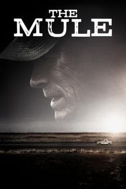 ดูหนังออนไลน์ฟรีเรื่อง The Mule (2018) เดอะ มิวล์ (ซับไทย) ดูหนังออนไลน์ HD พากย์ไทย HD