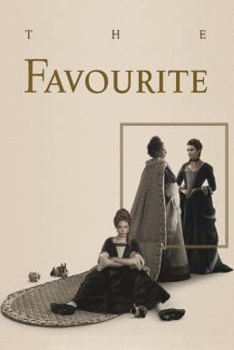 ดูหนังออนไลน์ฟรีเรื่อง The Favourite (2018) เดอะ เฟฟเวอริท อีเสน่ห์ร้าย ดูหนังออนไลน์ HD พากย์ไทย HD