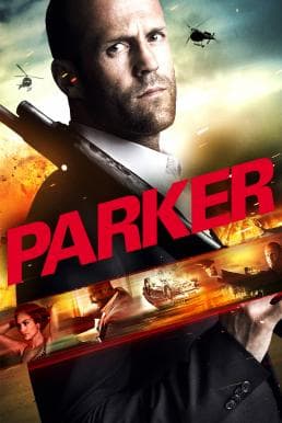 Parker (2013) ปล้นมหากาฬ ดูหนังออนไลน์ HD