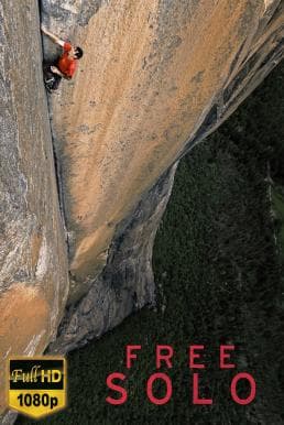 ดูหนังออนไลน์ฟรีเรื่อง Free Solo (2018) ฟรีโซโล่ ระห่ำสุดฟ้า ดูหนังออนไลน์ HD พากย์ไทย HD