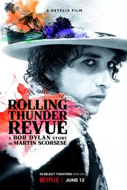 ดูหนัง Rolling Thunder Revue: A Bob Dylan Story by Martin Scorsese (2019) เปิดตำนานบ็อบ ดีแลนโดยมาร์ติน สกอร์เซซี่ (ซับไทย) HD ผลงานผู้กำกับ Martin Scorsese