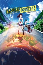 ดูหนังออนไลน์ฟรีเรื่อง Napping Princess (2017) สาวมหัศจรรย์กับแท็บเล็ตแยกโลก ดูหนังออนไลน์ HD พากย์ไทย HD