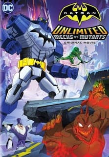 ดูหนังออนไลน์ฟรีเรื่อง Batman Unlimited Mech vs. Mutants (2016) ศึกจักรกลปะทะวายร้ายกลายพันธุ์ ดูหนังออนไลน์ HD พากย์ไทย HD