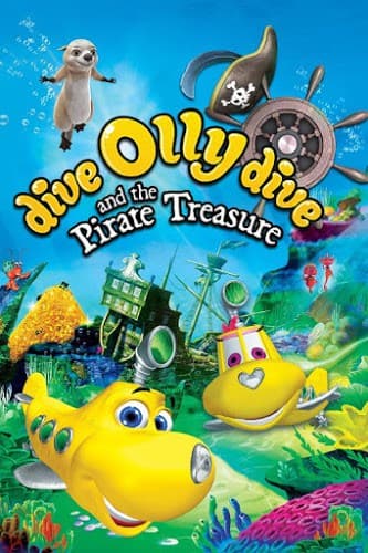 ดูหนังออนไลน์ฟรีเรื่อง Dive Olly Dive And The Pirate Treasure (2014) ออลลี่ เรือดำน้ำจอมซน กับ สมบัติโจรสลัด ดูหนังออนไลน์ HD พากย์ไทย HD