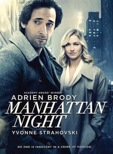 ดูหนังออนไลน์ฟรีเรื่อง Manhattan Night (2016) คืนร้อนซ่อนเงื่อน ดูหนังออนไลน์ HD พากย์ไทย HD