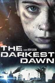 ดูหนังออนไลน์ฟรีเรื่อง The Darkest Dawn (2016) อรุณรุ่งมฤตยู ดูหนังออนไลน์ HD พากย์ไทย HD