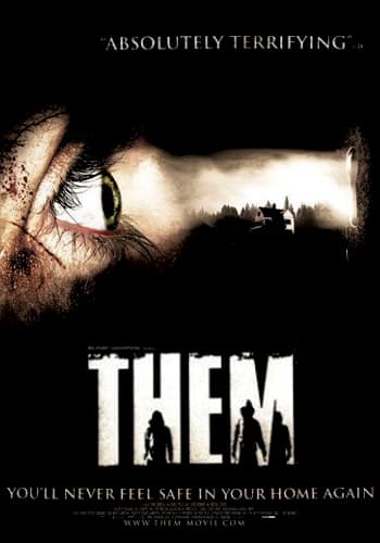 ดูหนังออนไลน์ฟรีเรื่อง Them (2006) คืนคลั่ง เกมล่าสยอง ดูหนังออนไลน์ HD พากย์ไทย HD