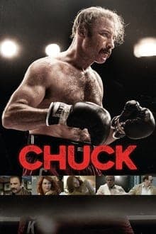 ดูหนังออนไลน์ฟรีเรื่อง Chuck (2016) สุภาพบุรุษหยุดสังเวียน ดูหนังออนไลน์ HD พากย์ไทย HD