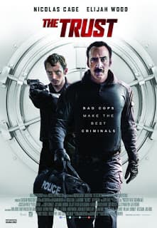 ดูหนังออนไลน์ฟรีเรื่อง The Trust (2016) คู่ปล้นตำรวจแสบ ดูหนังออนไลน์ HD พากย์ไทย HD