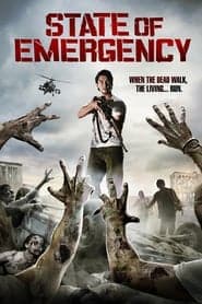 ดูหนังออนไลน์ฟรีเรื่อง State of Emergency (2011) ฝ่าด่านนรกเมืองซอมบี้ ดูหนังออนไลน์ HD พากย์ไทย HD
