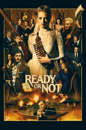 ดูหนังออนไลน์ฟรีเรื่อง Ready or Not (2019) เกมพร้อมตาย ดูหนังออนไลน์ HD พากย์ไทย HD