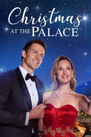 ดูหนังออนไลน์ฟรีเรื่อง Christmas at the Palace (2018) คริสต์มาสที่วังไว้ ดูหนังออนไลน์ HD พากย์ไทย HD