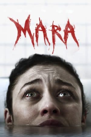 ดูหนังออนไลน์ฟรีเรื่อง Mara (2018) ตื่นไหลตาย ดูหนังออนไลน์ HD พากย์ไทย HD