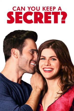 ดูหนังออนไลน์ฟรีเรื่อง Can You Keep a Secret? (2019) คุณเก็บความลับได้ไหม? ดูหนังออนไลน์ HD พากย์ไทย HD