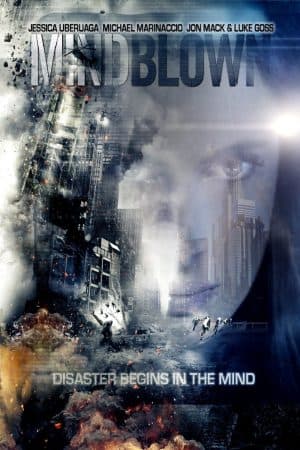 ดูหนังออนไลน์ฟรีเรื่อง Mind Blown (2016) ปฏิบัติการพลังเหนือมนุษย์ ดูหนังออนไลน์ HD พากย์ไทย HD