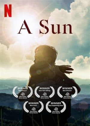 ดูหนังออนไลน์ฟรีเรื่อง A Sun (2019) ชีวิตกร้านตะวัน ดูหนังออนไลน์ HD พากย์ไทย HD
