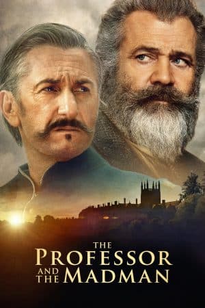 ดูหนังออนไลน์ฟรีเรื่อง The Professor and the Madman (2019) ศาสตราจารย์และคนบ้า ดูหนังออนไลน์ HD พากย์ไทย HD