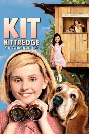 ดูหนังออนไลน์ฟรีเรื่อง Kit Kittredge: An American Girl (2008) เหยี่ยวข่าวกระเตาะ สาวน้อยยอดนักสืบ ดูหนังออนไลน์ HD พากย์ไทย HD
