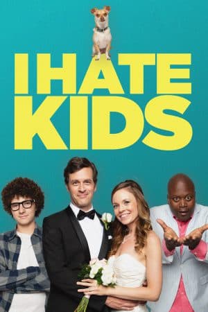 ดูหนังออนไลน์ฟรีเรื่อง I Hate Kids (2019) ดูหนังออนไลน์ HD พากย์ไทย HD