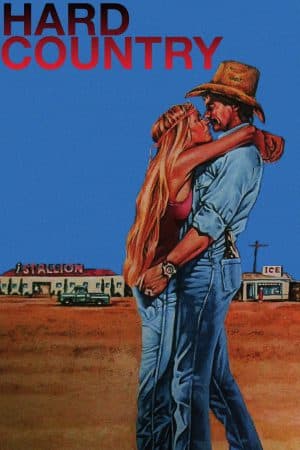 ดูหนังออนไลน์ฟรีเรื่อง Hard Country (1981) เงินร้อนซ่อนร้าย ดูหนังออนไลน์ HD พากย์ไทย HD