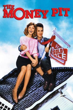 ดูหนังออนไลน์ฟรีเรื่อง The Money Pit (1986) บ้านบ้าคนบอ ดูหนังออนไลน์ HD พากย์ไทย HD