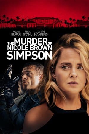 ดูหนังออนไลน์ฟรีเรื่อง The Murder of Nicole Brown Simpson (2020) ดูหนังออนไลน์ HD พากย์ไทย HD
