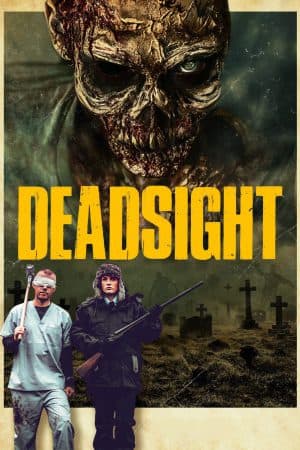 ดูหนังออนไลน์ฟรีเรื่อง Deadsight (2018) ดูหนังออนไลน์ HD พากย์ไทย HD