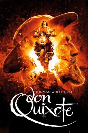 ดูหนังออนไลน์ฟรีเรื่อง The Man Who Killed Don Quixote (2018) ผู้ชายที่ฆ่า…ดอนกิโฆเต้ ดูหนังออนไลน์ HD พากย์ไทย HD