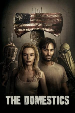 ดูหนังออนไลน์ฟรีเรื่อง The Domestics (2018) จะหนีจะฆ่ามึงเลือกเอา ดูหนังออนไลน์ HD พากย์ไทย HD