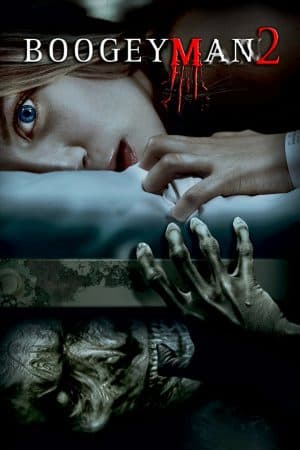 ดูหนังออนไลน์ฟรีเรื่อง Boogeyman 2 (2007) ปลุกตำนานสัมผัสสยอง ดูหนังออนไลน์ HD พากย์ไทย HD