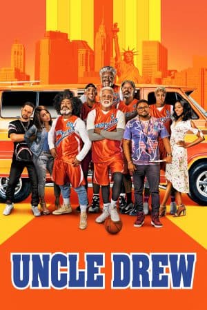 ดูหนังออนไลน์ฟรีเรื่อง Uncle Drew (2018) : อังเคิล ดรูว์ สอนให้รู้จักคำว่าแชมป์ ดูหนังออนไลน์ HD พากย์ไทย HD