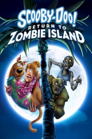 ดู Scooby-Doo Return to Zombie Island (2019) สคูบี้ดู กลับสู่เกาะซอมบี้ HD หนังซอมบี้ (Zombie)