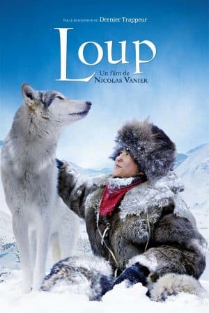 ดูหนังออนไลน์ฟรีเรื่อง Loup (2009) ผจญภัยสุดขอบฟ้าหมาป่าเพื่อนรัก ดูหนังออนไลน์ HD พากย์ไทย HD