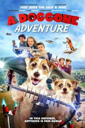ดูหนังออนไลน์ฟรีเรื่อง A Doggone Adventure (2018) หมาน้อยผจญภัย ดูหนังออนไลน์ HD พากย์ไทย HD