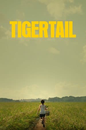 ดูหนังออนไลน์ฟรีเรื่อง Tigertail | Netflix (2020) รอยรักแห่งวันวาน ดูหนังออนไลน์ HD พากย์ไทย HD