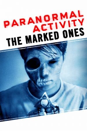 ดูหนังออนไลน์ฟรีเรื่อง Paranormal Activity: The Marked Ones (2014) เรียลลิตี้ ขนหัวลุก: เป้าหมายปีศาจ ดูหนังออนไลน์ HD พากย์ไทย HD