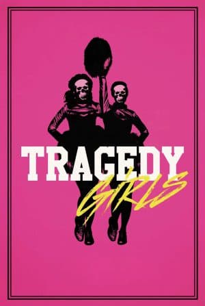 ดูหนังออนไลน์ฟรีเรื่อง Tragedy Girls (2017) สองสาวซ่าส์ ฆ่าเรียกไลค์ ดูหนังออนไลน์ HD พากย์ไทย HD