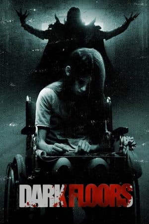 ดูหนังออนไลน์ฟรีเรื่อง Dark Floors (2008) โรงพยาบาลผีปีศาจนรก ดูหนังออนไลน์ HD พากย์ไทย HD