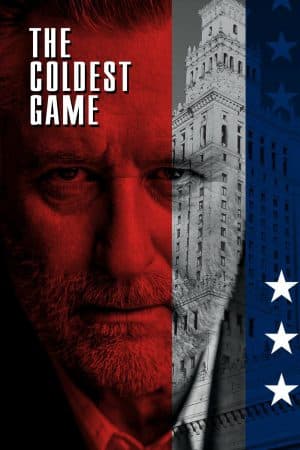ดูหนังออนไลน์ฟรีเรื่อง The Coldest Game | Netflix (2019) เกมลับสงครามเย็น ดูหนังออนไลน์ HD พากย์ไทย HD
