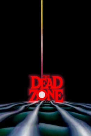 ดูหนังออนไลน์ฟรีเรื่อง The Dead Zone (1983) มิติมรณะ ดูหนังออนไลน์ HD พากย์ไทย HD