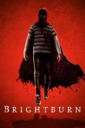 ดูหนังออนไลน์ฟรีเรื่อง Brightburn (2019) เด็กพลังอสูร ดูหนังออนไลน์ HD พากย์ไทย HD