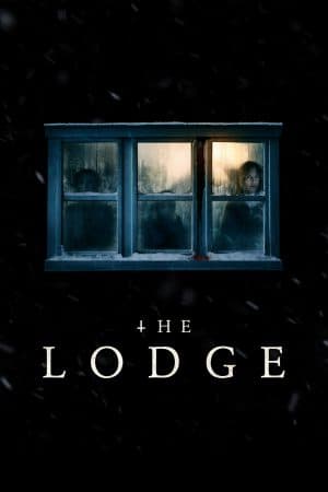 ดูหนังออนไลน์ฟรีเรื่อง The Lodge (2019) เดอะลอดจ์ ดูหนังออนไลน์ HD พากย์ไทย HD