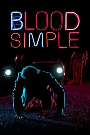 ดูหนังออนไลน์ฟรีเรื่อง Blood Simple (1984) ความสัมพันธ์ต้องห้าม ดูหนังออนไลน์ HD พากย์ไทย HD