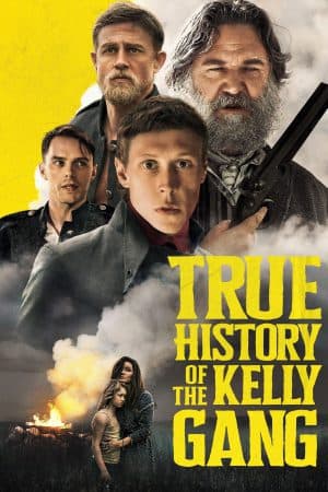 ดูหนังออนไลน์ฟรีเรื่อง True History of the Kelly Gang (2019) ประวัติศาสตร์ที่แท้จริงของแก๊งเคลลี่ ดูหนังออนไลน์ HD พากย์ไทย HD