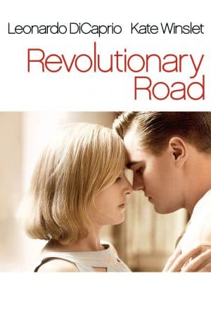 ดูหนังออนไลน์ฟรีเรื่อง Revolutionary Road (2008) ถนนแห่งฝัน สองเรานิรันดร์ ดูหนังออนไลน์ HD พากย์ไทย HD