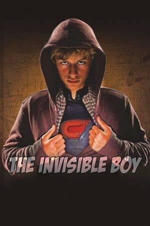 ดูหนังออนไลน์ฟรีเรื่อง The Invisible Boy (2014) ยอดมนุษย์ไร้เงา ดูหนังออนไลน์ HD พากย์ไทย HD