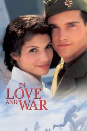 ดูหนังออนไลน์ฟรีเรื่อง In Love and War (1996) รักนี้ไม่มีวันลืม ดูหนังออนไลน์ HD พากย์ไทย HD